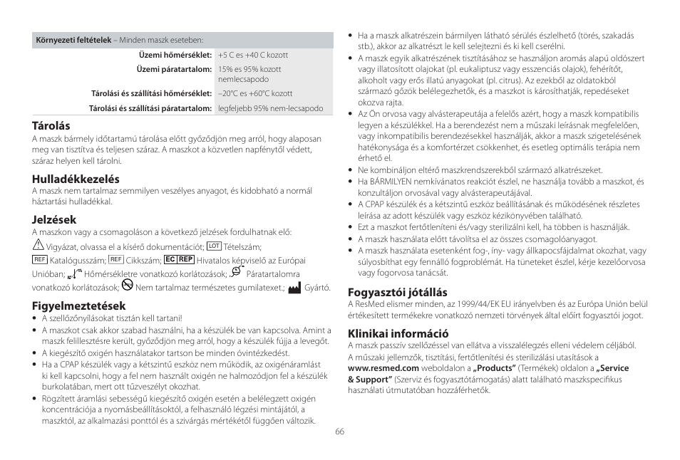 Tárolás, Hulladékkezelés, Jelzések | Figyelmeztetések, Fogyasztói jótállás, Klinikai információ | ResMed Mirage Activa User Manual | Page 66 / 88