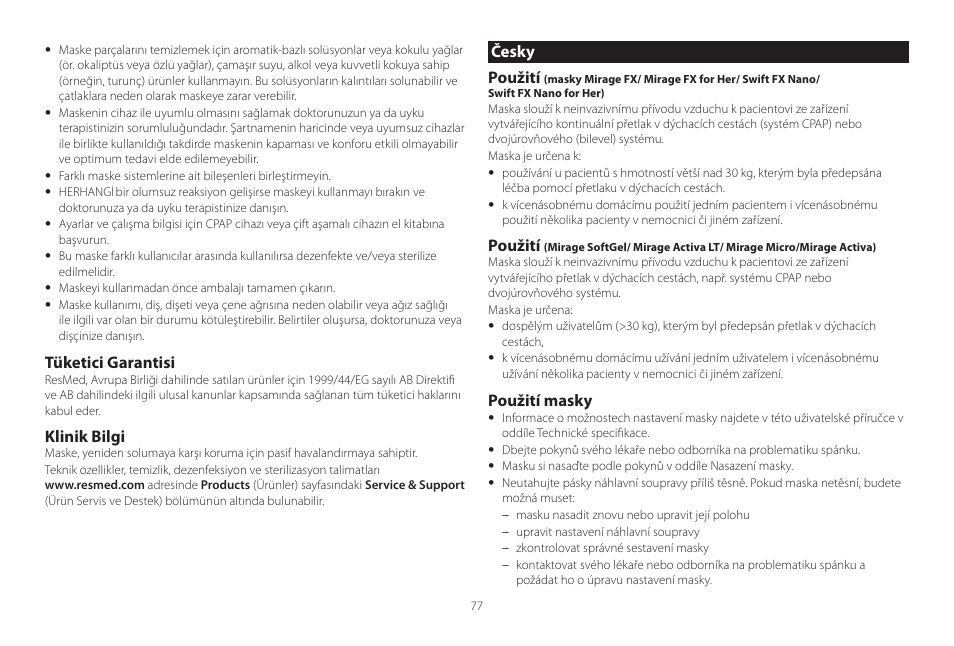 Tüketici garantisi, Klinik bilgi, Česky použití | Použití, Použití masky | ResMed Mirage Activa User Manual | Page 77 / 88