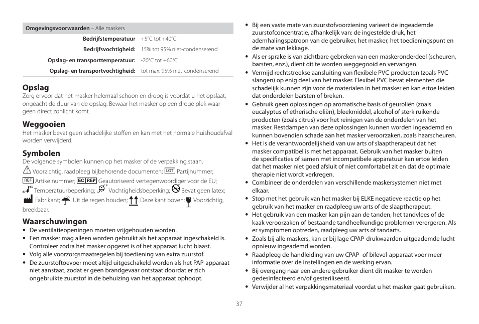 Opslag, Weggooien, Symbolen | Waarschuwingen | ResMed Mirage Swift II User Manual | Page 37 / 65