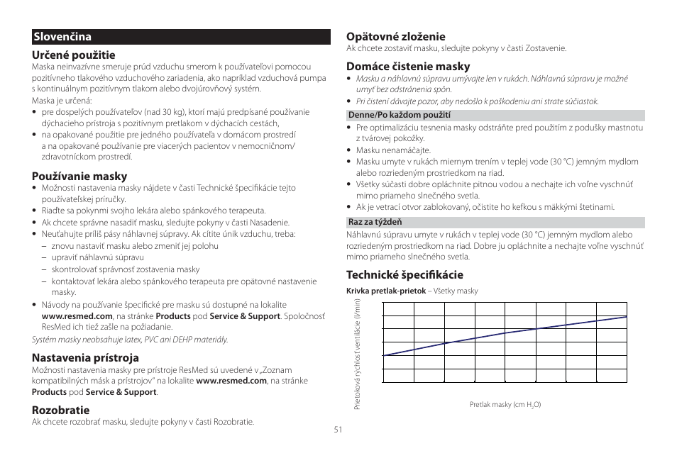 Slovenčina, Slovenčina určené použitie, Používanie masky | Nastavenia prístroja, Rozobratie, Opätovné zloženie, Domáce čistenie masky, Technické špecifi kácie | ResMed Mirage Swift II User Manual | Page 51 / 65
