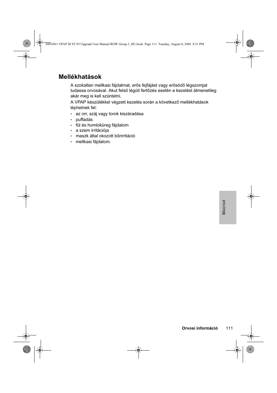 Mellékhatások | ResMed VPAP III & III ST User Manual | Page 117 / 266