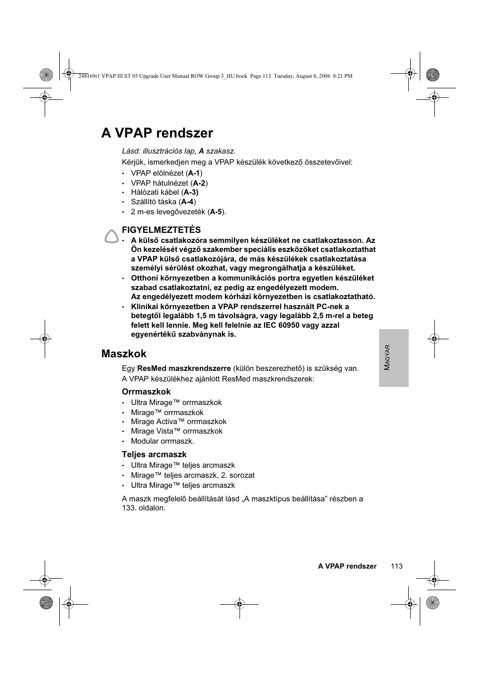 A vpap rendszer, Maszkok | ResMed VPAP III & III ST User Manual | Page 119 / 266