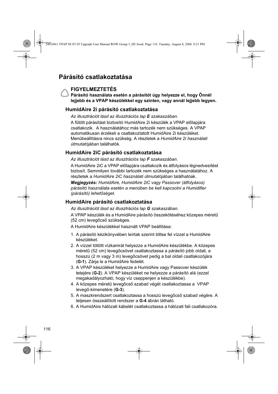 Párásító csatlakoztatása | ResMed VPAP III & III ST User Manual | Page 122 / 266