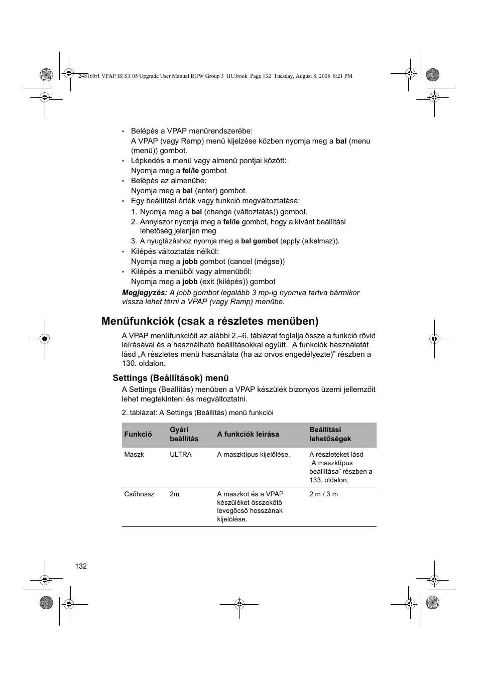 Menüfunkciók (csak a részletes menüben) | ResMed VPAP III & III ST User Manual | Page 138 / 266