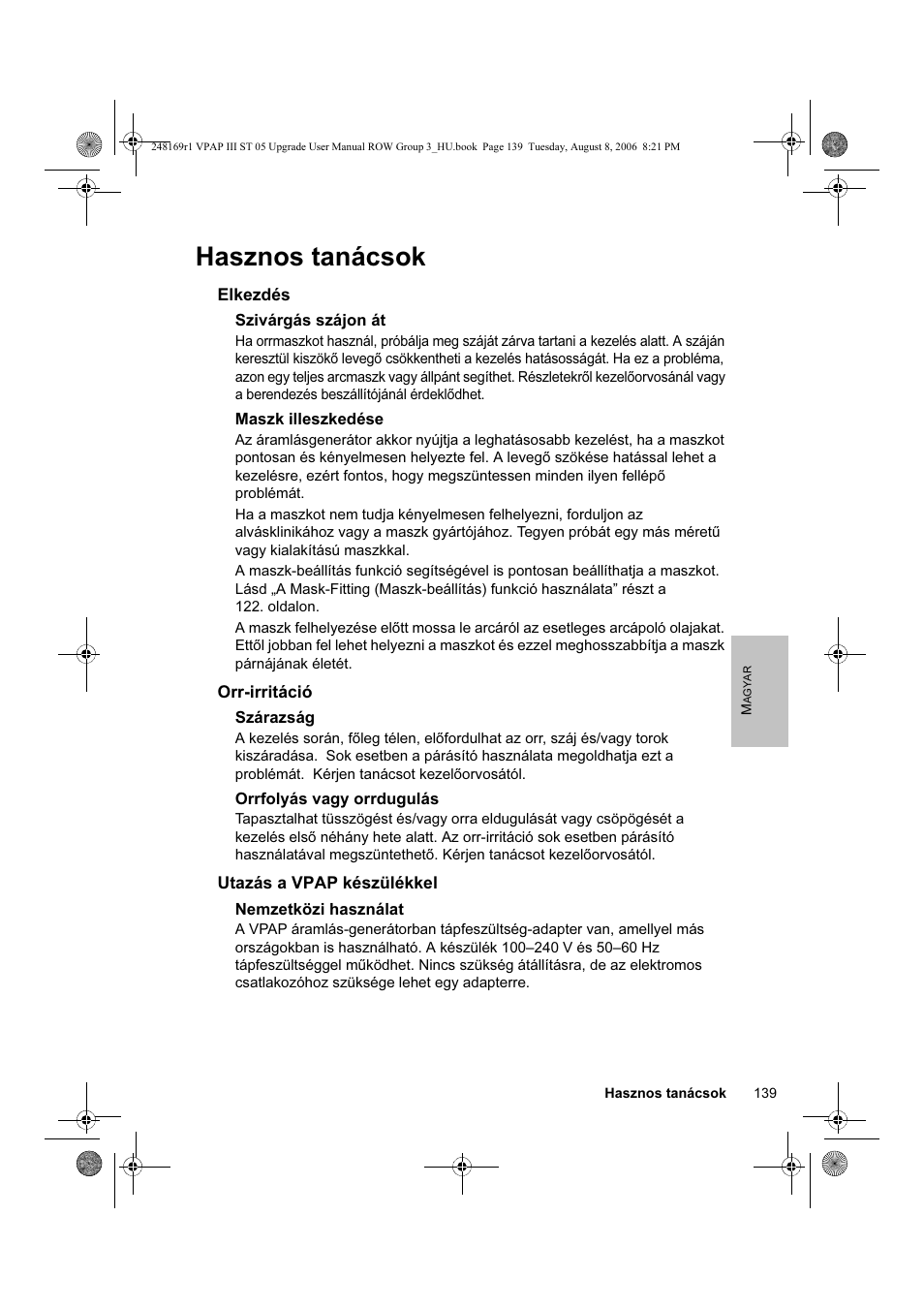 Hasznos tanácsok | ResMed VPAP III & III ST User Manual | Page 145 / 266