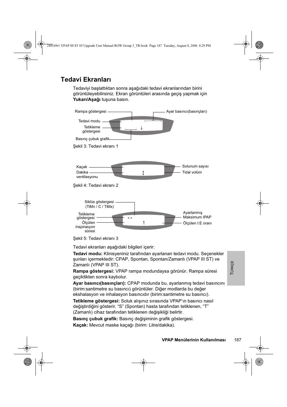 Tedavi ekranları | ResMed VPAP III & III ST User Manual | Page 193 / 266
