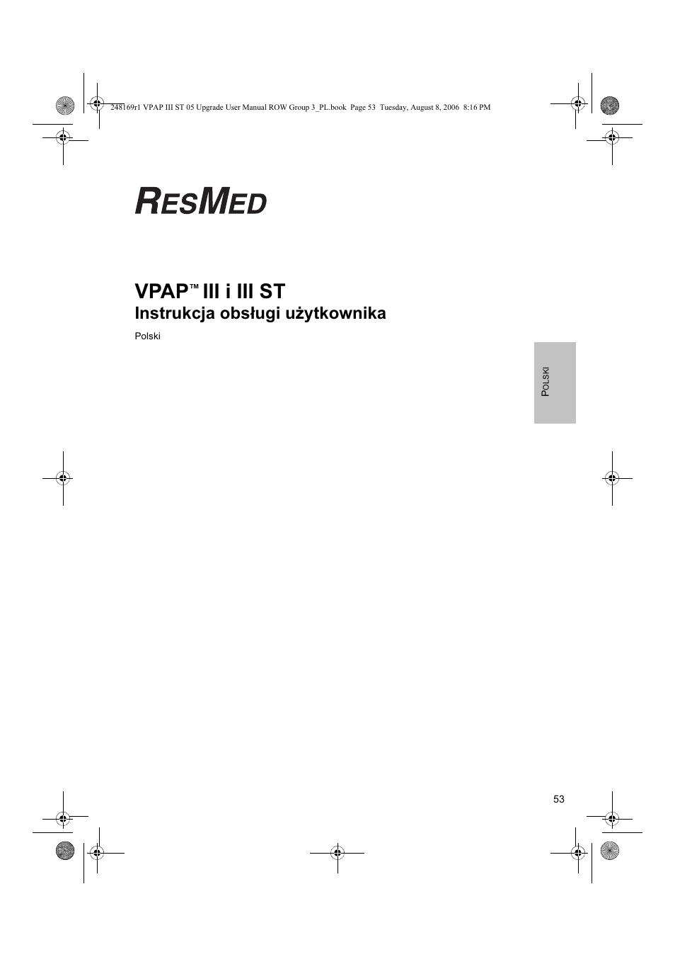Vpap, Iii i iii st, Instrukcja obsługi użytkownika | ResMed VPAP III & III ST User Manual | Page 59 / 266