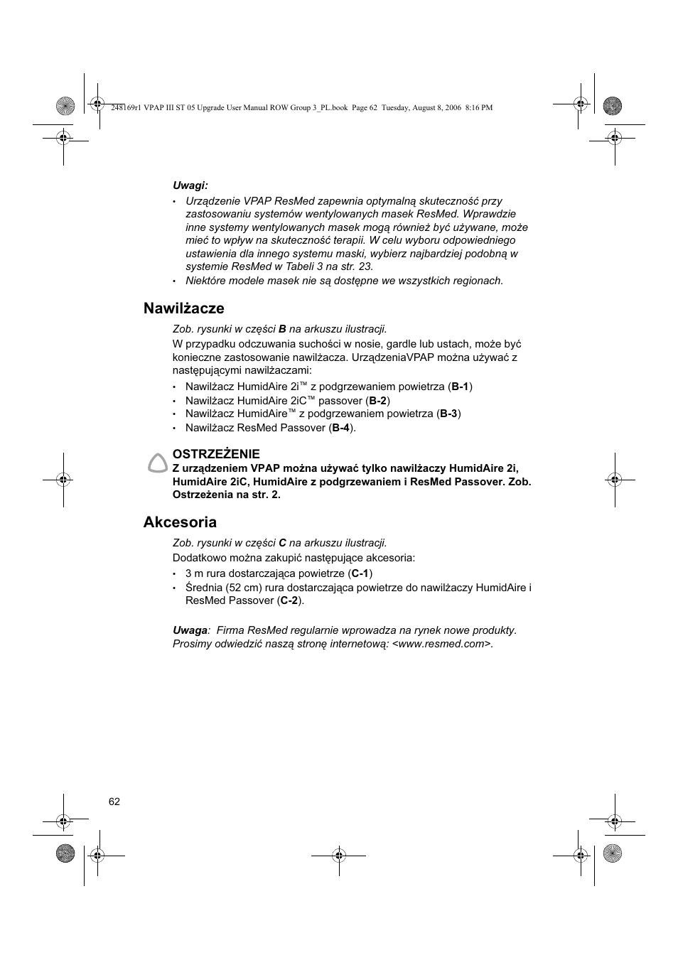 Nawilżacze, Akcesoria | ResMed VPAP III & III ST User Manual | Page 68 / 266
