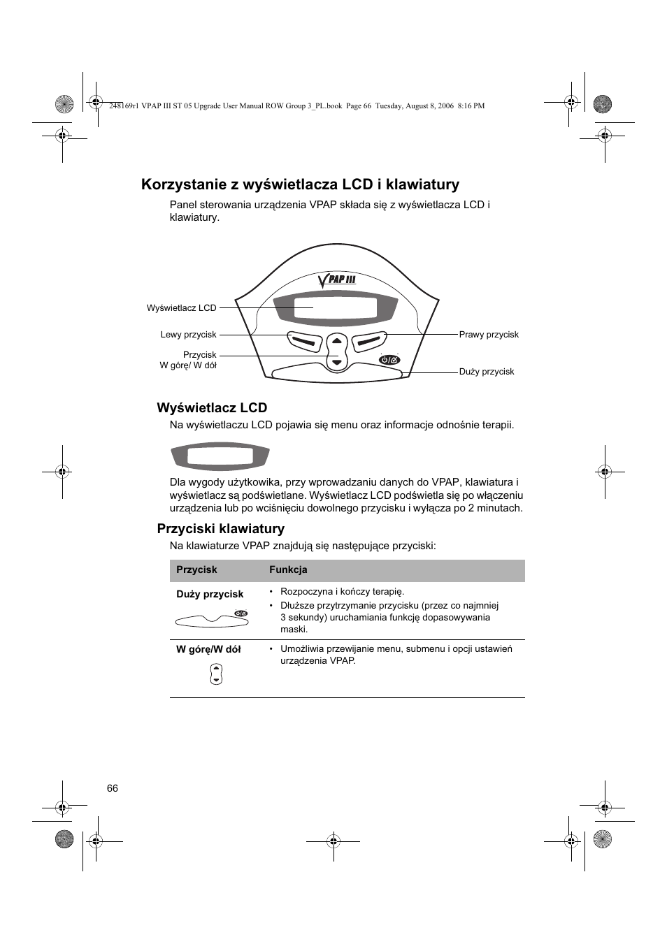 Korzystanie z wyświetlacza lcd i klawiatury, Wyświetlacz lcd, Przyciski klawiatury | ResMed VPAP III & III ST User Manual | Page 72 / 266