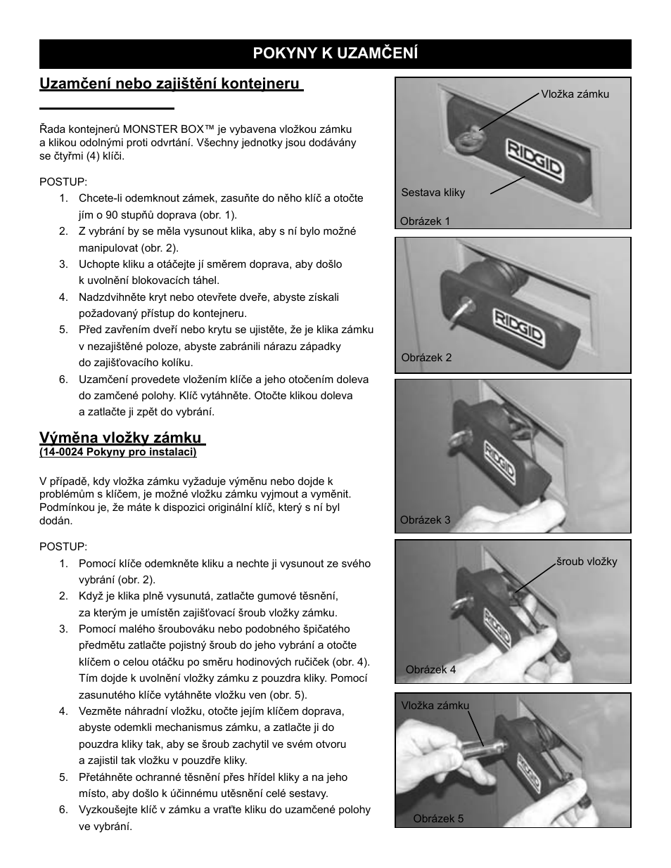 Výměna vložky zámku, Uzamčení nebo zajištění kontejneru monster box, Pokyny k uzamčení | RIDGID MONSTER BOX User Manual | Page 88 / 124