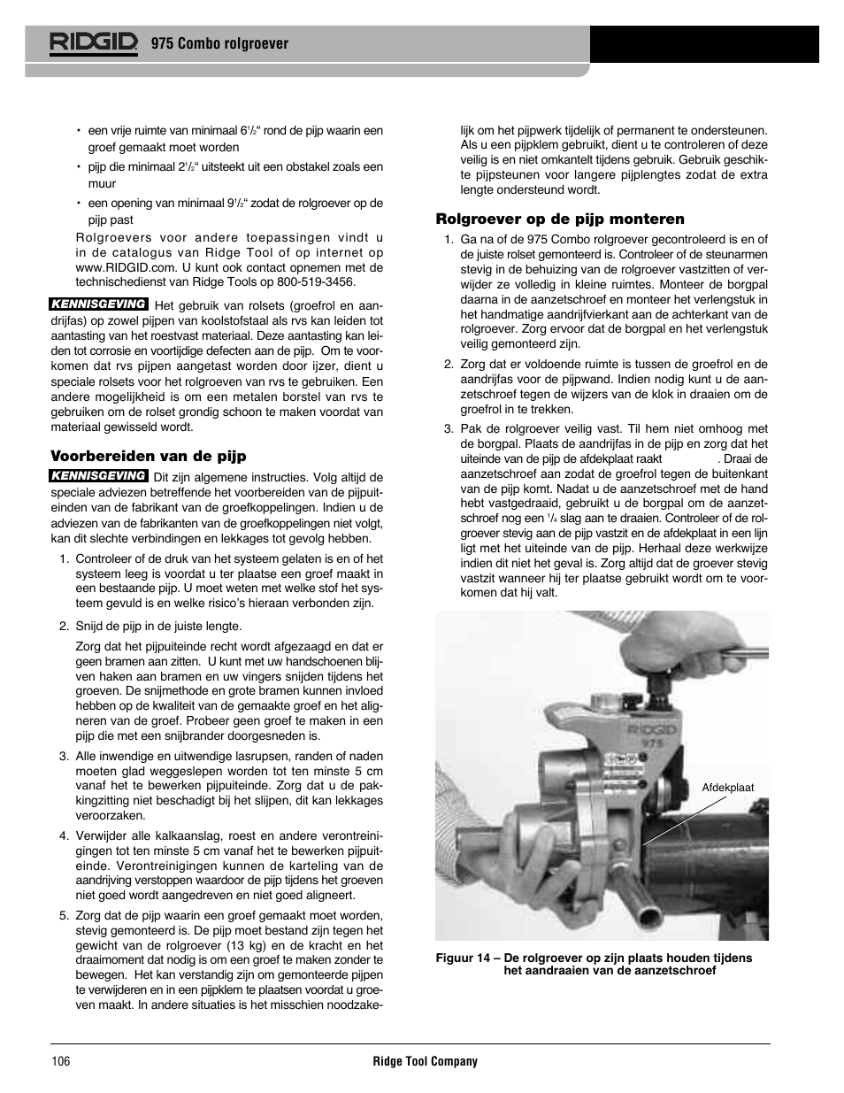 975 combo rolgroever, Voorbereiden van de pijp, Rolgroever op de pijp monteren | RIDGID Combo Roll Groover User Manual | Page 108 / 490