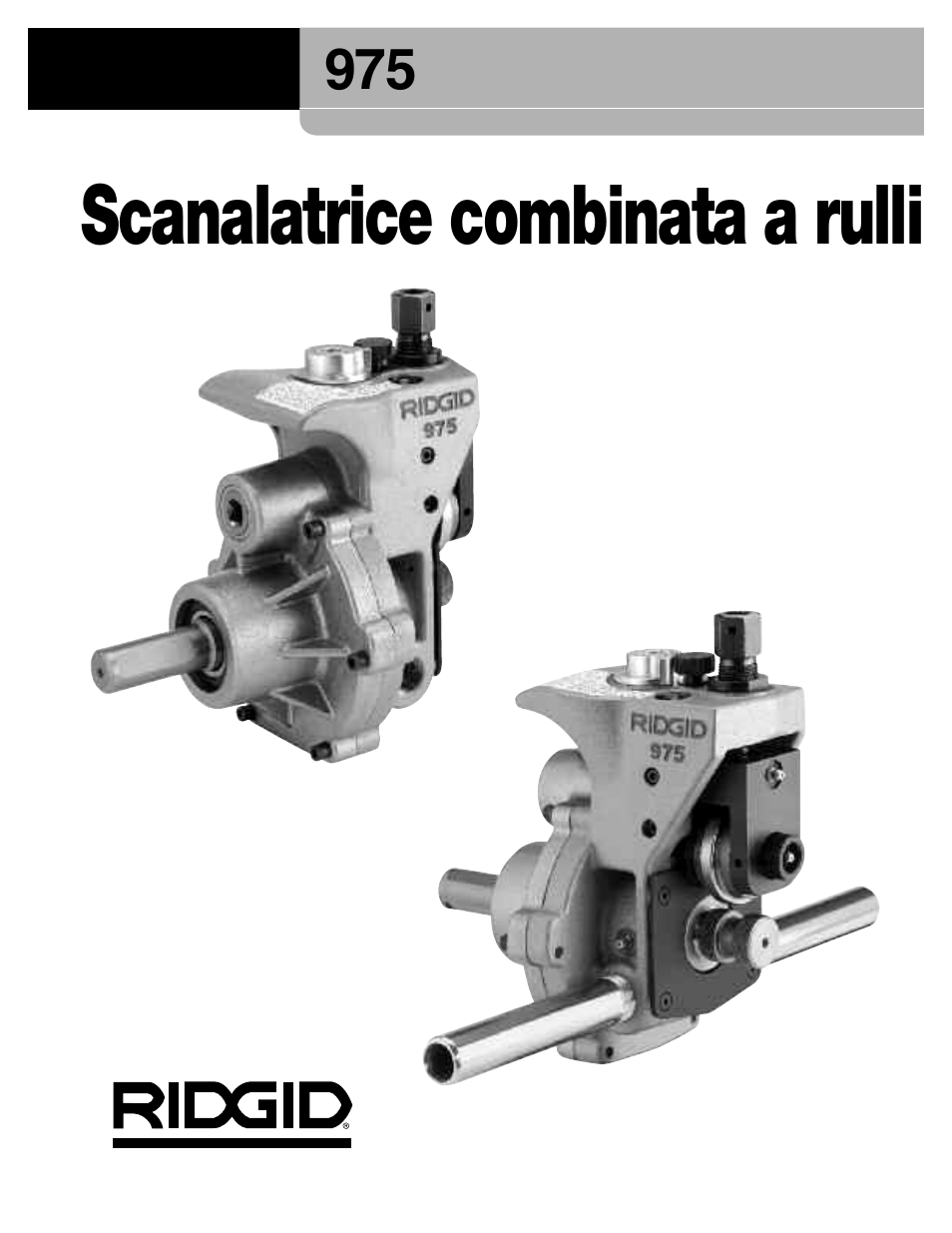 Scanalatrice combinata a rulli | RIDGID Combo Roll Groover User Manual | Page 116 / 490