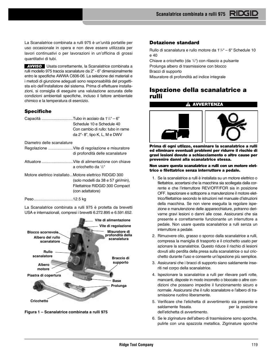 Ispezione della scanalatrice a rulli, Specifiche, Dotazione standard | Scanalatrice combinata a rulli 975 | RIDGID Combo Roll Groover User Manual | Page 121 / 490