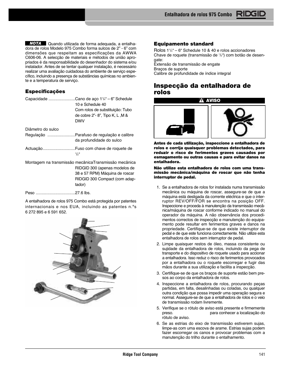 Inspecção da entalhadora de rolos, Especificações, Equipamento standard | Entalhadora de rolos 975 combo | RIDGID Combo Roll Groover User Manual | Page 143 / 490