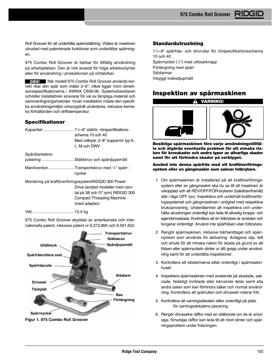 Inspektion av spårmaskinen, Specifikationer, Standardutrustning | 975 combo roll groover | RIDGID Combo Roll Groover User Manual | Page 165 / 490