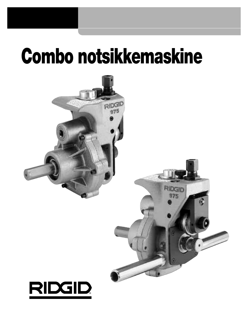 Combo notsikkemaskine | RIDGID Combo Roll Groover User Manual | Page 182 / 490