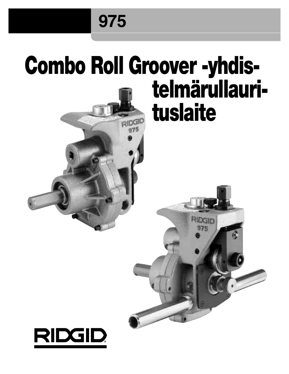 Combo roll groover -yhdis- telmärullauri- tuslaite | RIDGID Combo Roll Groover User Manual | Page 204 / 490
