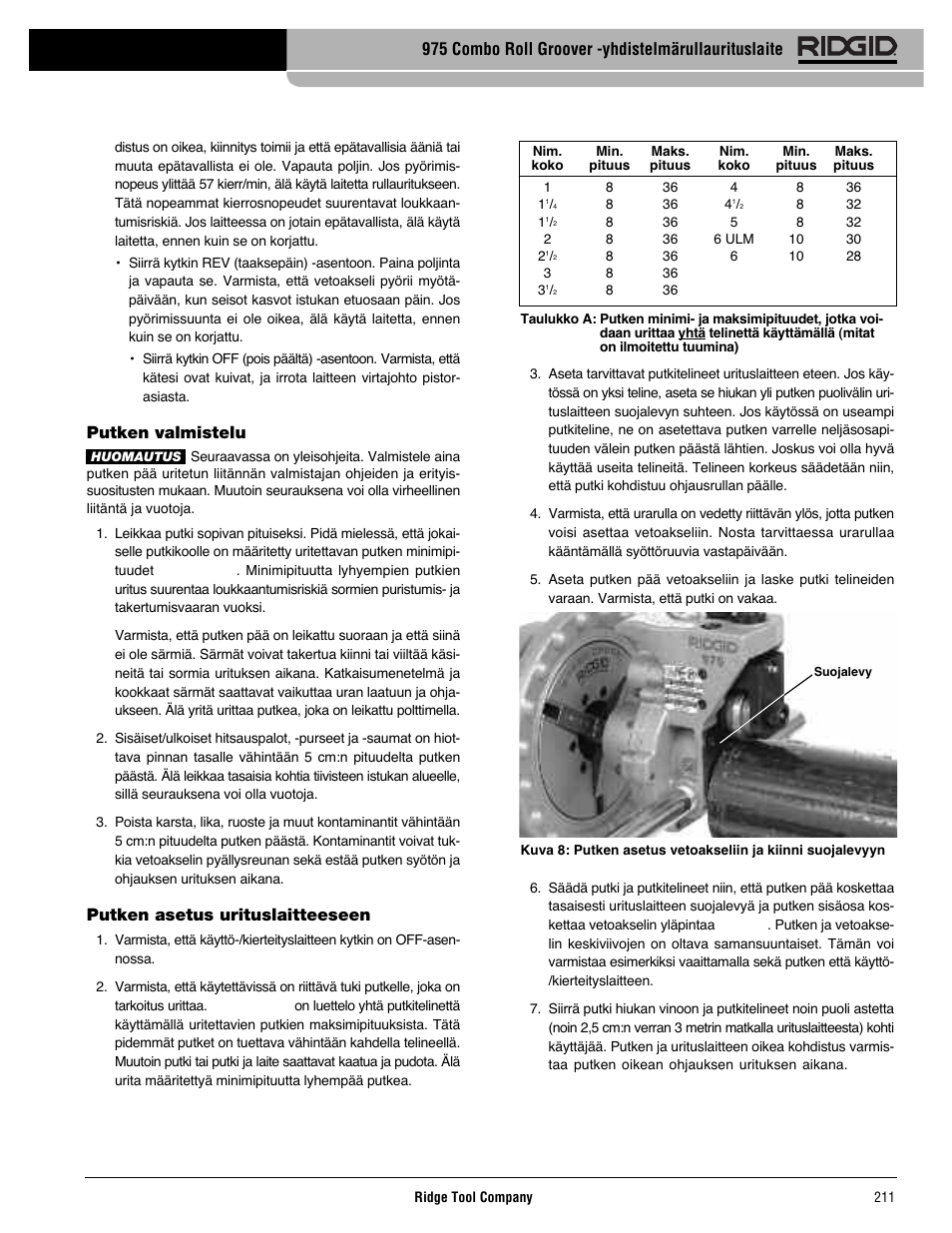 Putken valmistelu, Putken asetus urituslaitteeseen, 975 combo roll groover -yhdistelmärullaurituslaite | RIDGID Combo Roll Groover User Manual | Page 213 / 490