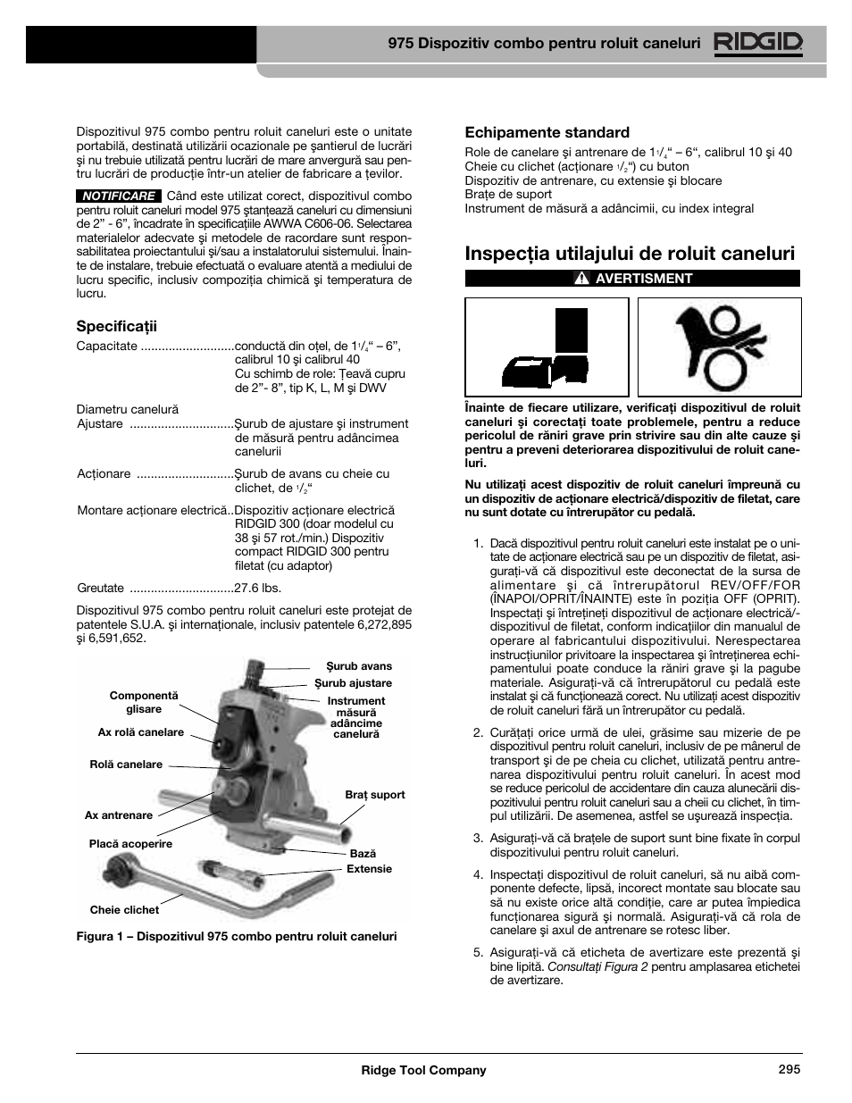 Inspecţia utilajului de roluit caneluri, Specificaţii, Echipamente standard | 975 dispozitiv combo pentru roluit caneluri | RIDGID Combo Roll Groover User Manual | Page 297 / 490