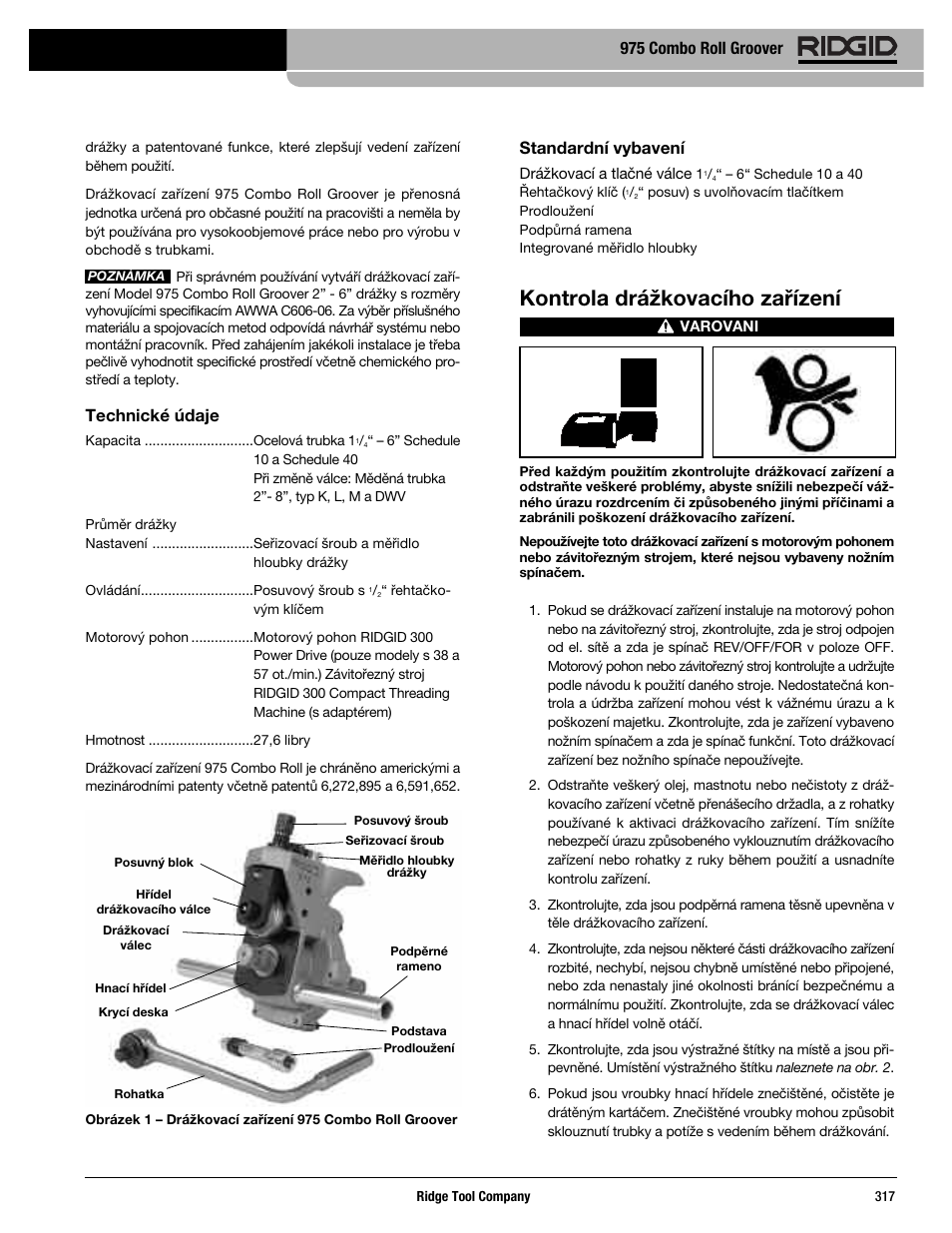 Kontrola drážkovacího zařízení, Technické údaje, Standardní vybavení | 975 combo roll groover | RIDGID Combo Roll Groover User Manual | Page 319 / 490