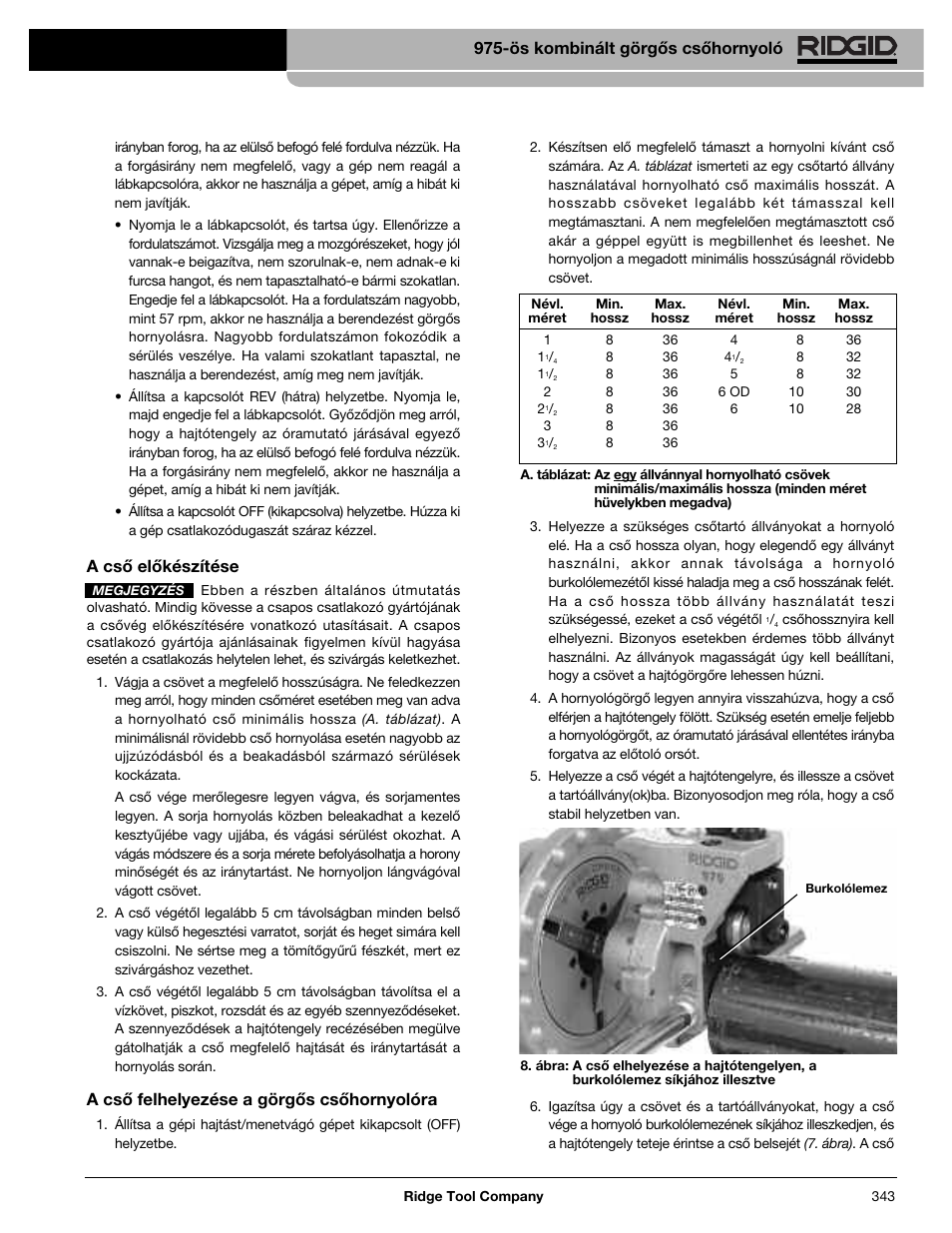 A cső előkészítése, A cső felhelyezése a görgős csőhornyolóra, Ös kombinált görgős csőhornyoló | RIDGID Combo Roll Groover User Manual | Page 345 / 490