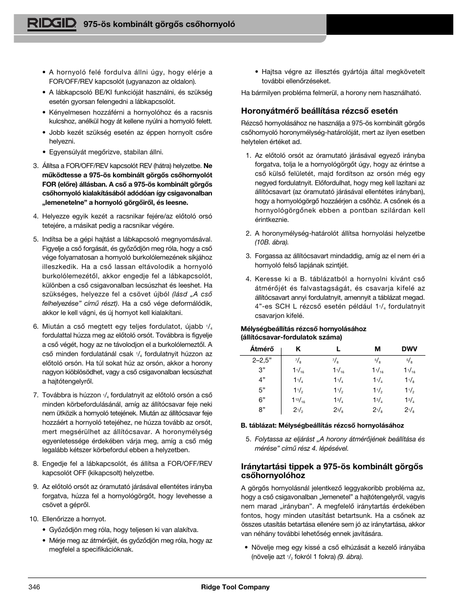 Horonyátmérő beállítása rézcső esetén, Ös kombinált görgős csőhornyoló | RIDGID Combo Roll Groover User Manual | Page 348 / 490