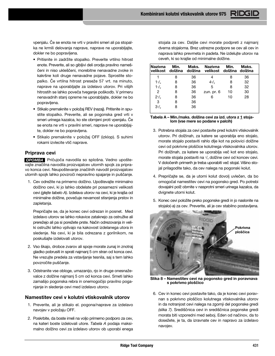 Priprava cevi, Namestitev cevi v kolutni vtiskovalnik utorov, Kombinirani kolutni vtiskovalnik utorov 975 | RIDGID Combo Roll Groover User Manual | Page 433 / 490