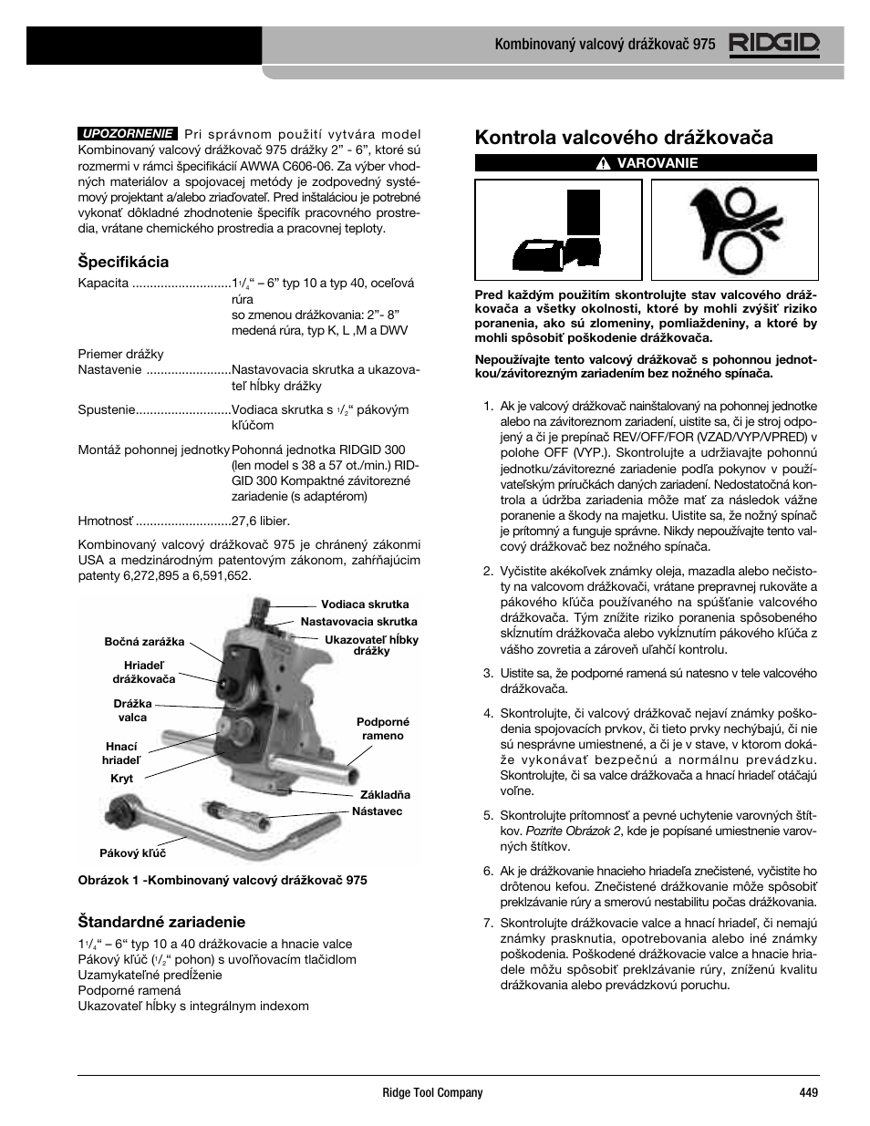 Kontrola valcového drážkovača, Špecifikácia, Štandardné zariadenie | Kombinovaný valcový drážkovač 975 | RIDGID Combo Roll Groover User Manual | Page 451 / 490