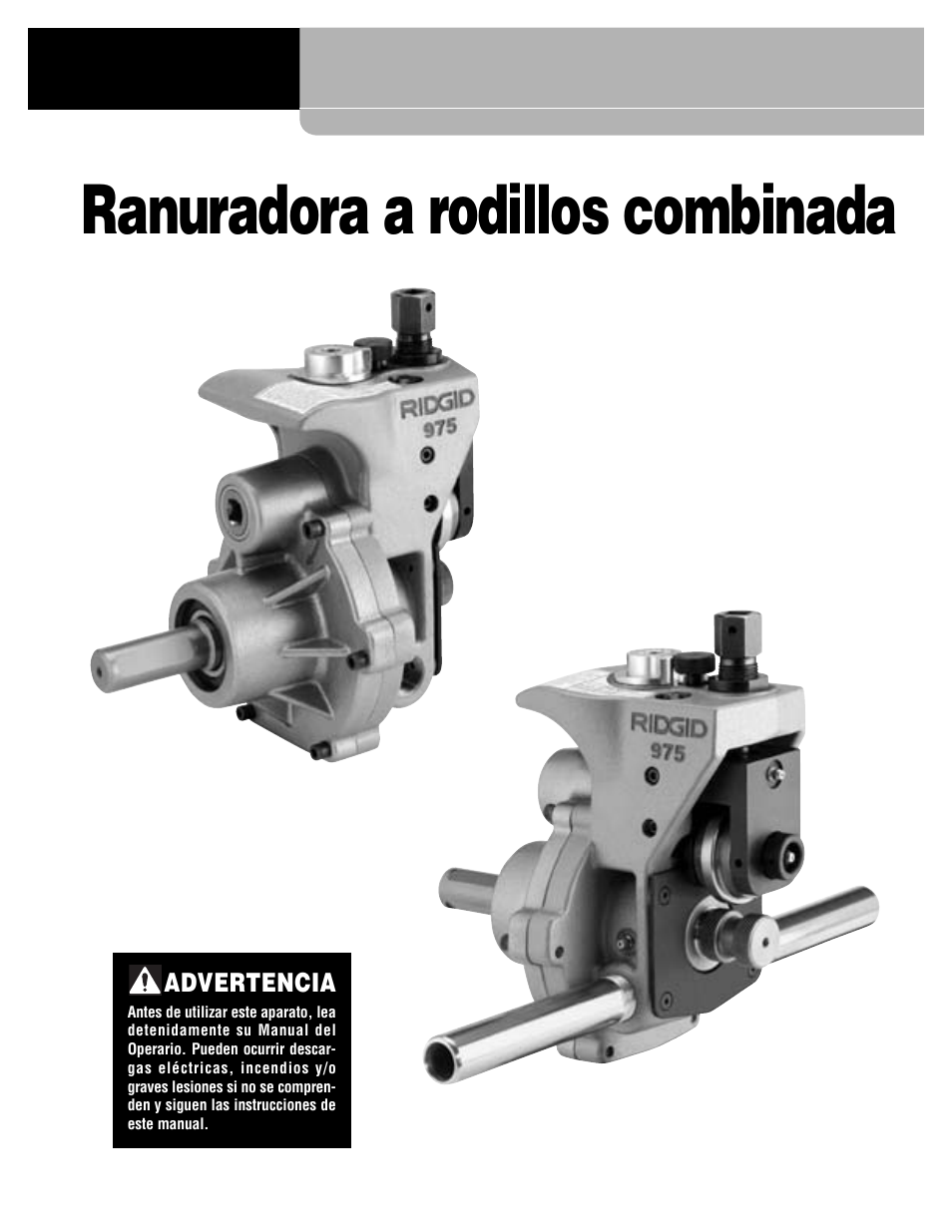 Ranuradora a rodillos combinada, Modelo 975 | RIDGID Combo Roll Groover User Manual | Page 49 / 490