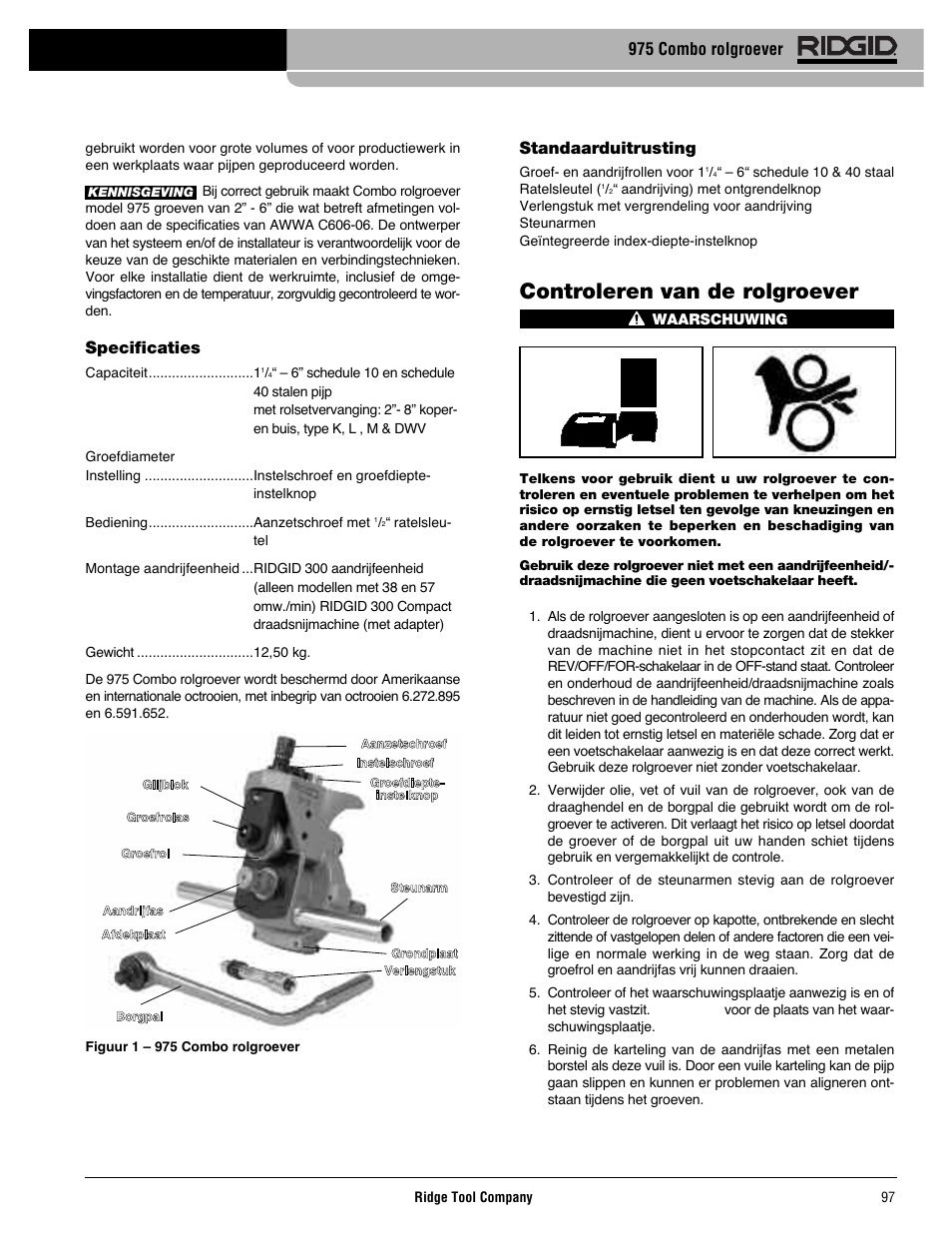 Controleren van de rolgroever, Specificaties, Standaarduitrusting | 975 combo rolgroever | RIDGID Combo Roll Groover User Manual | Page 99 / 490