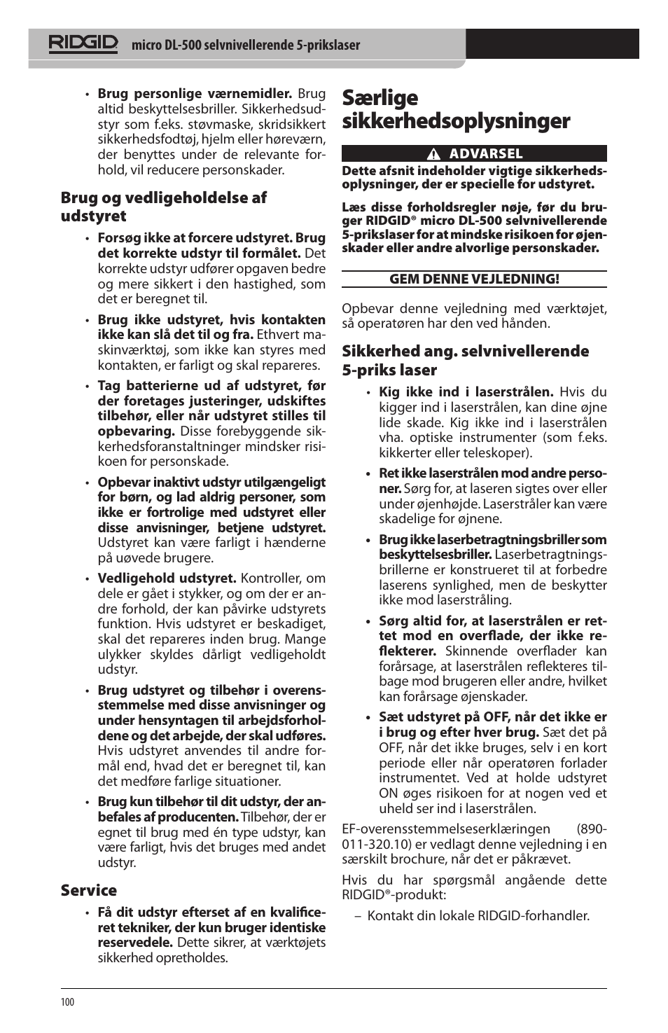 Særlige sikkerhedsoplysninger, Brug og vedligeholdelse af udstyret, Service | Sikkerhed ang. selvnivellerende 5‑priks laser | RIDGID micro DL-500 User Manual | Page 102 / 270