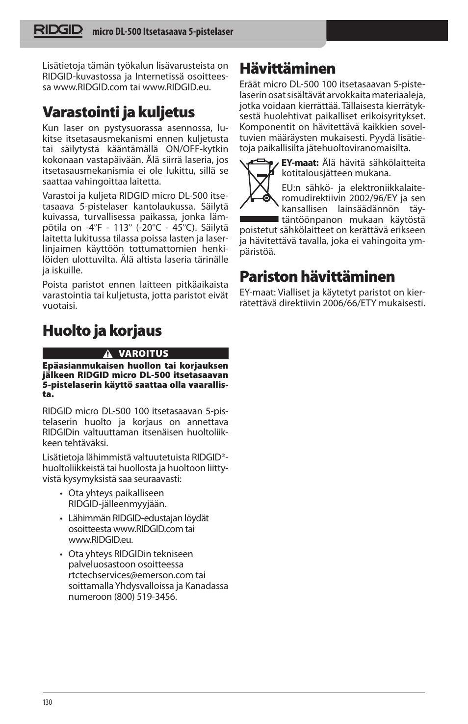 Varastointi ja kuljetus, Huolto ja korjaus, Hävittäminen | Pariston hävittäminen | RIDGID micro DL-500 User Manual | Page 132 / 270