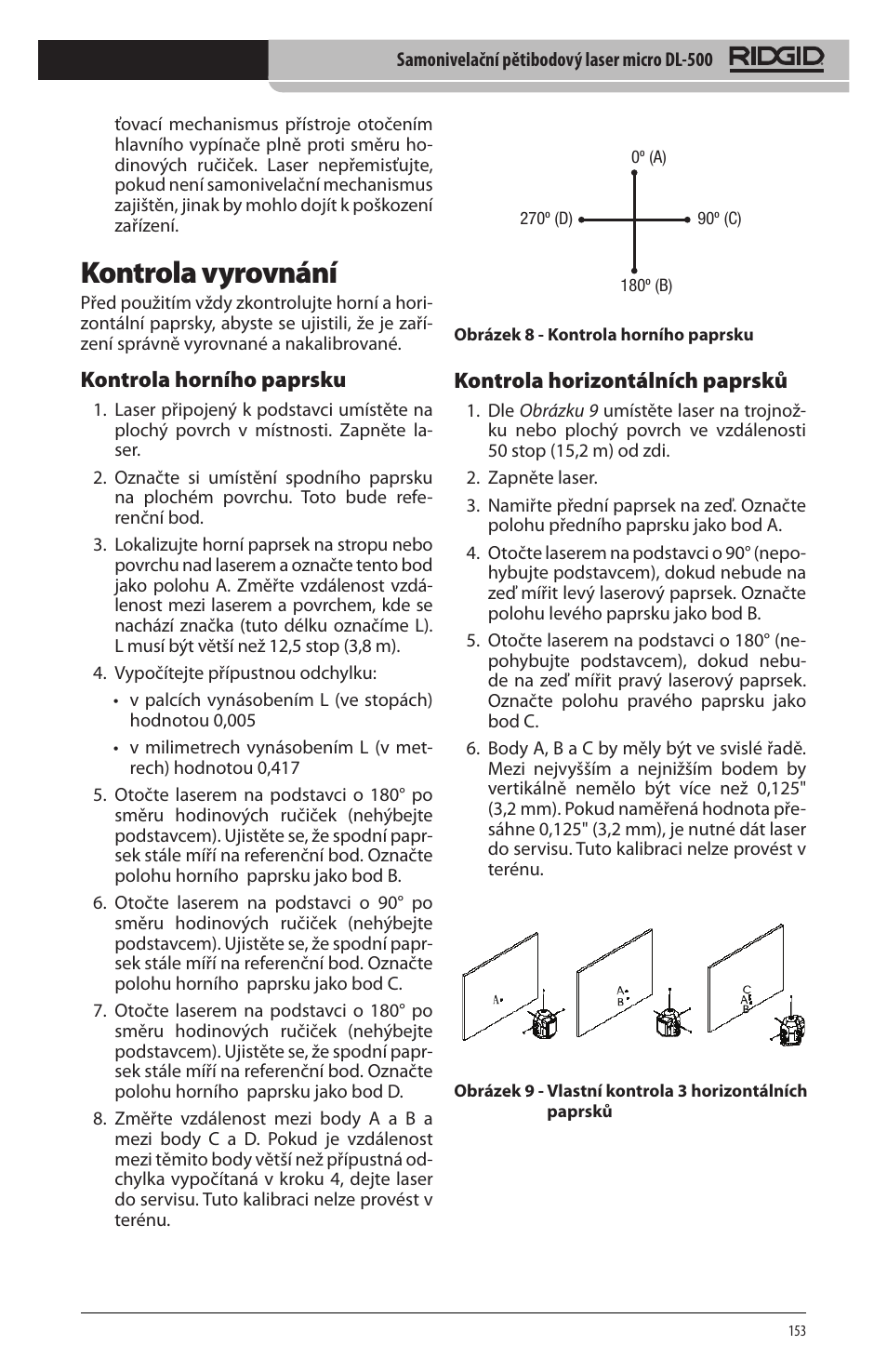 Kontrola vyrovnání, Kontrola horního paprsku, Kontrola horizontálních paprsků | RIDGID micro DL-500 User Manual | Page 155 / 270