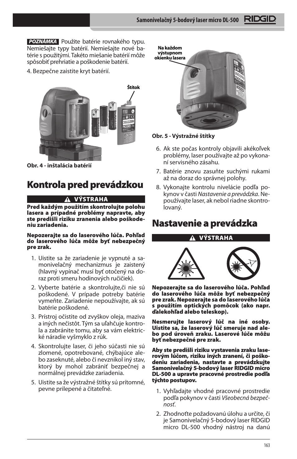 Nastavenie a prevádzka, Kontrola pred prevádzkou | RIDGID micro DL-500 User Manual | Page 165 / 270