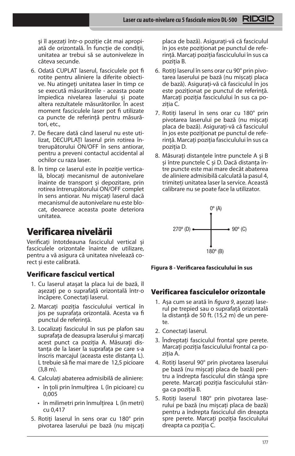 Verificarea nivelării, Verificare fascicul vertical, Verificarea fasciculelor orizontale | RIDGID micro DL-500 User Manual | Page 179 / 270