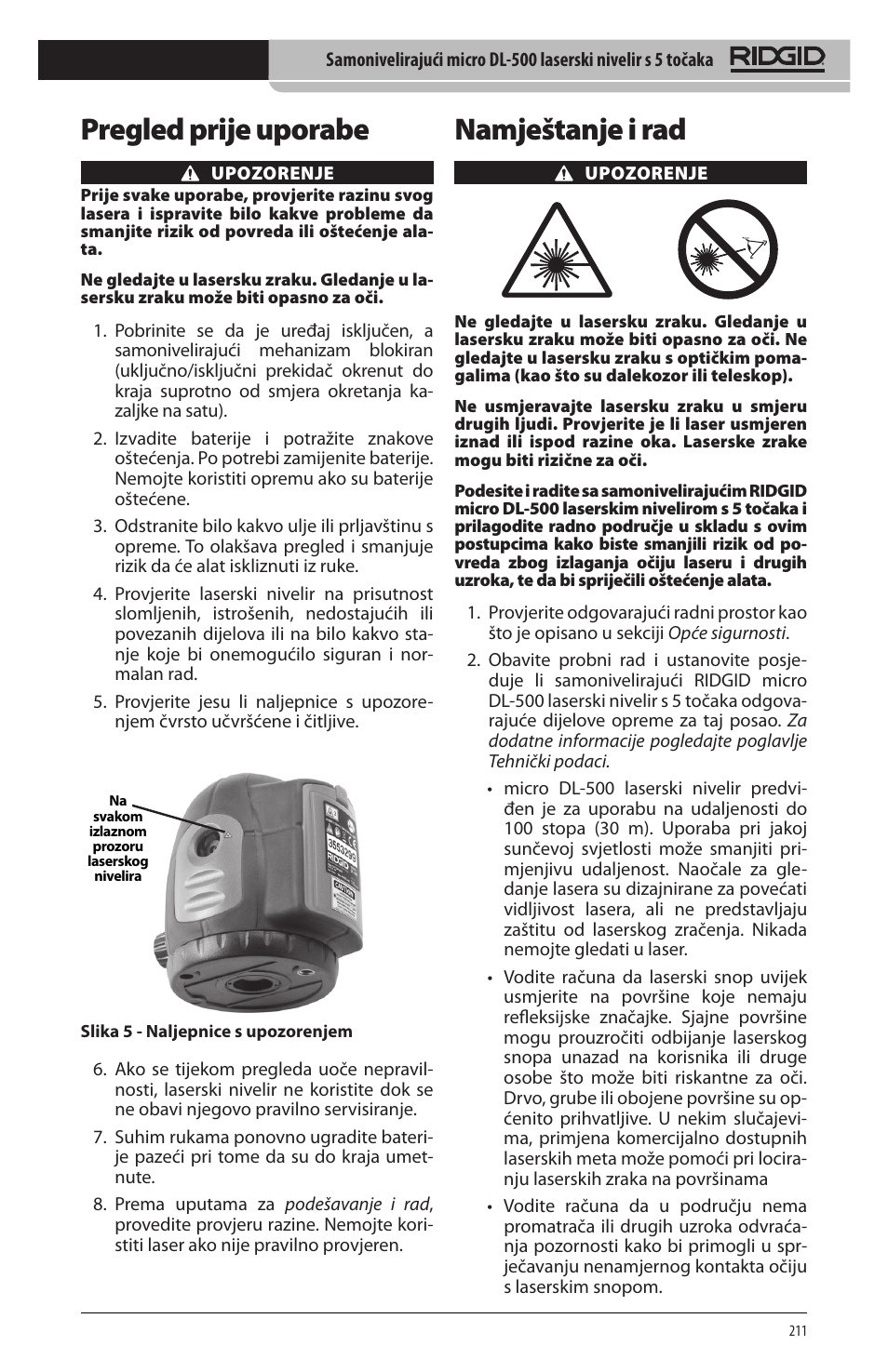 Namještanje i rad, Pregled prije uporabe | RIDGID micro DL-500 User Manual | Page 213 / 270