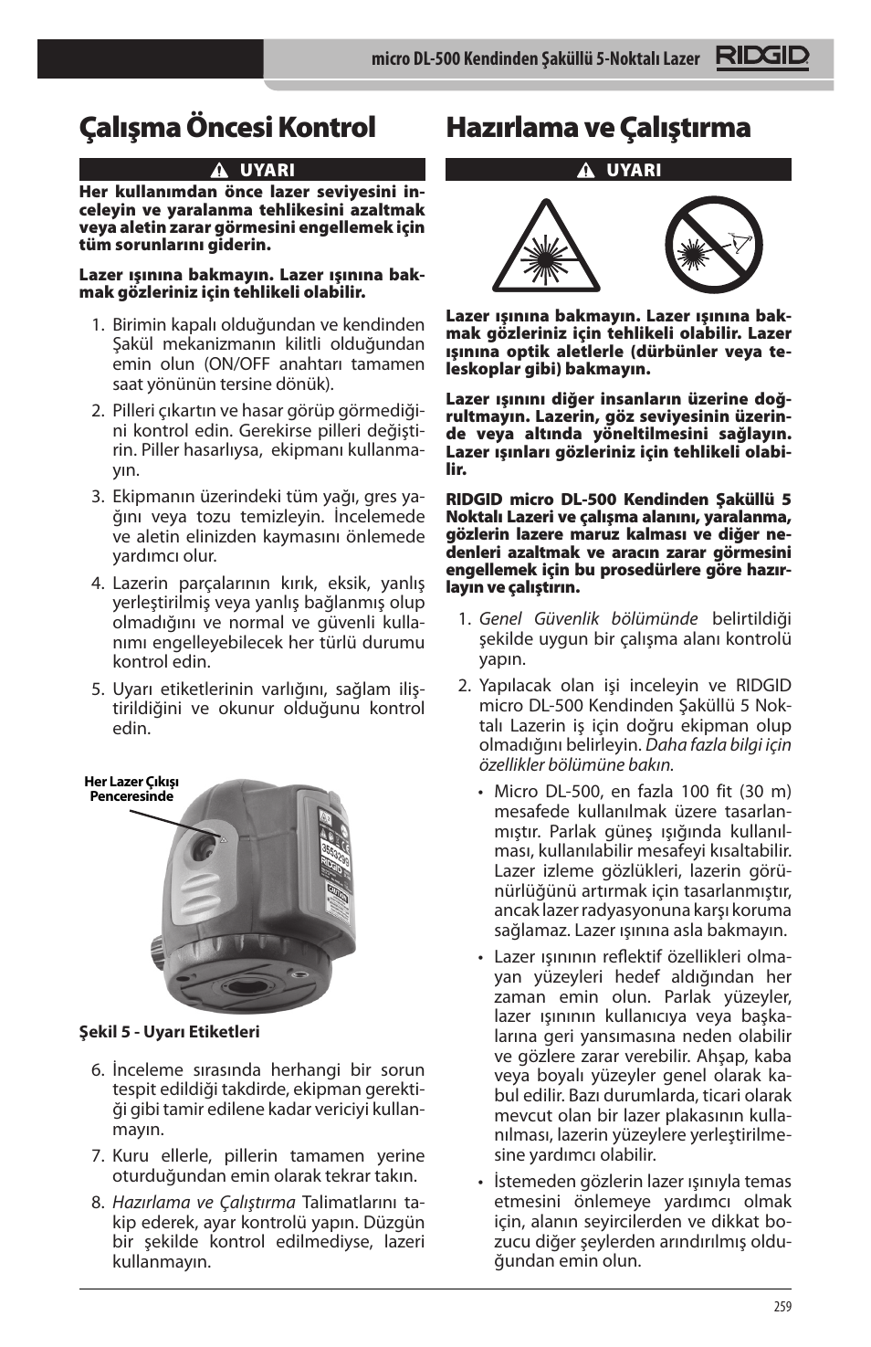 Hazırlama ve çalıştırma, Çalışma öncesi kontrol | RIDGID micro DL-500 User Manual | Page 261 / 270