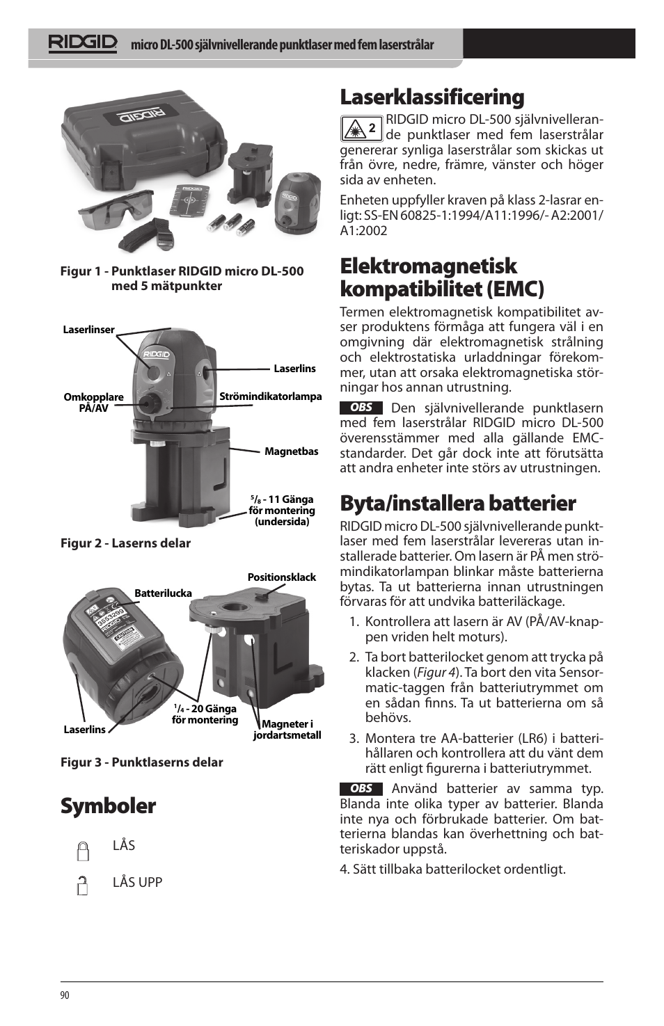 Symboler, Laserklassificering, Elektromagnetisk kompatibilitet (emc) | Byta/installera batterier | RIDGID micro DL-500 User Manual | Page 92 / 270