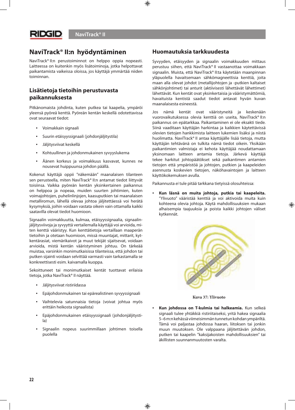 Navitrack® ii:n hyödyntäminen, Lisätietoja tietoihin perustuvasta paikannuksesta, Huomautuksia tarkkuudesta | RIDGID NaviTrack II User Manual | Page 304 / 394