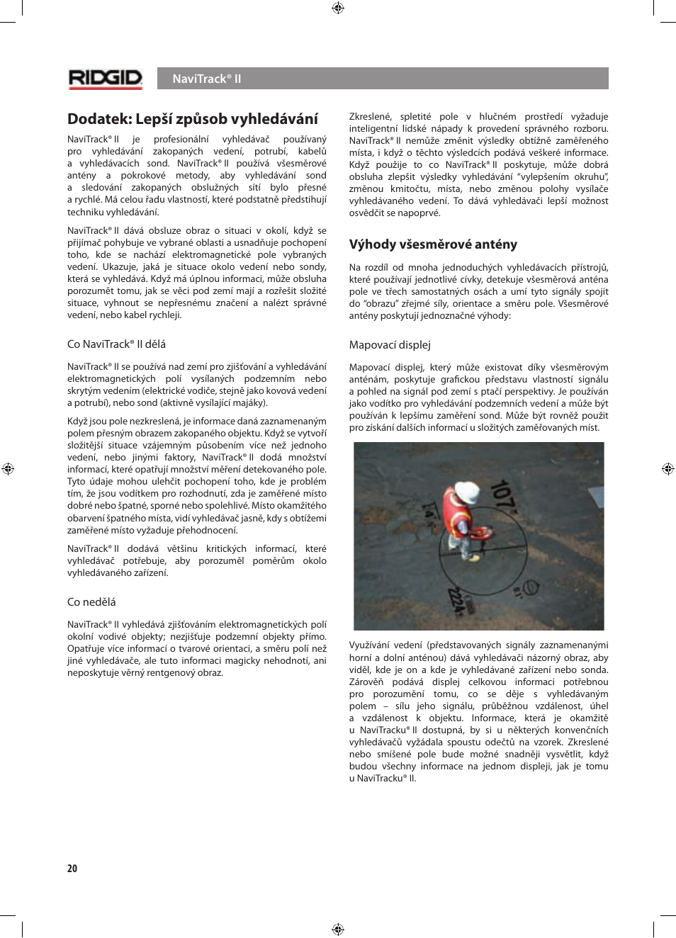 Dodatek: lepší způsob vyhledávání, Výhody všesměrové antény | RIDGID NaviTrack II User Manual | Page 358 / 394