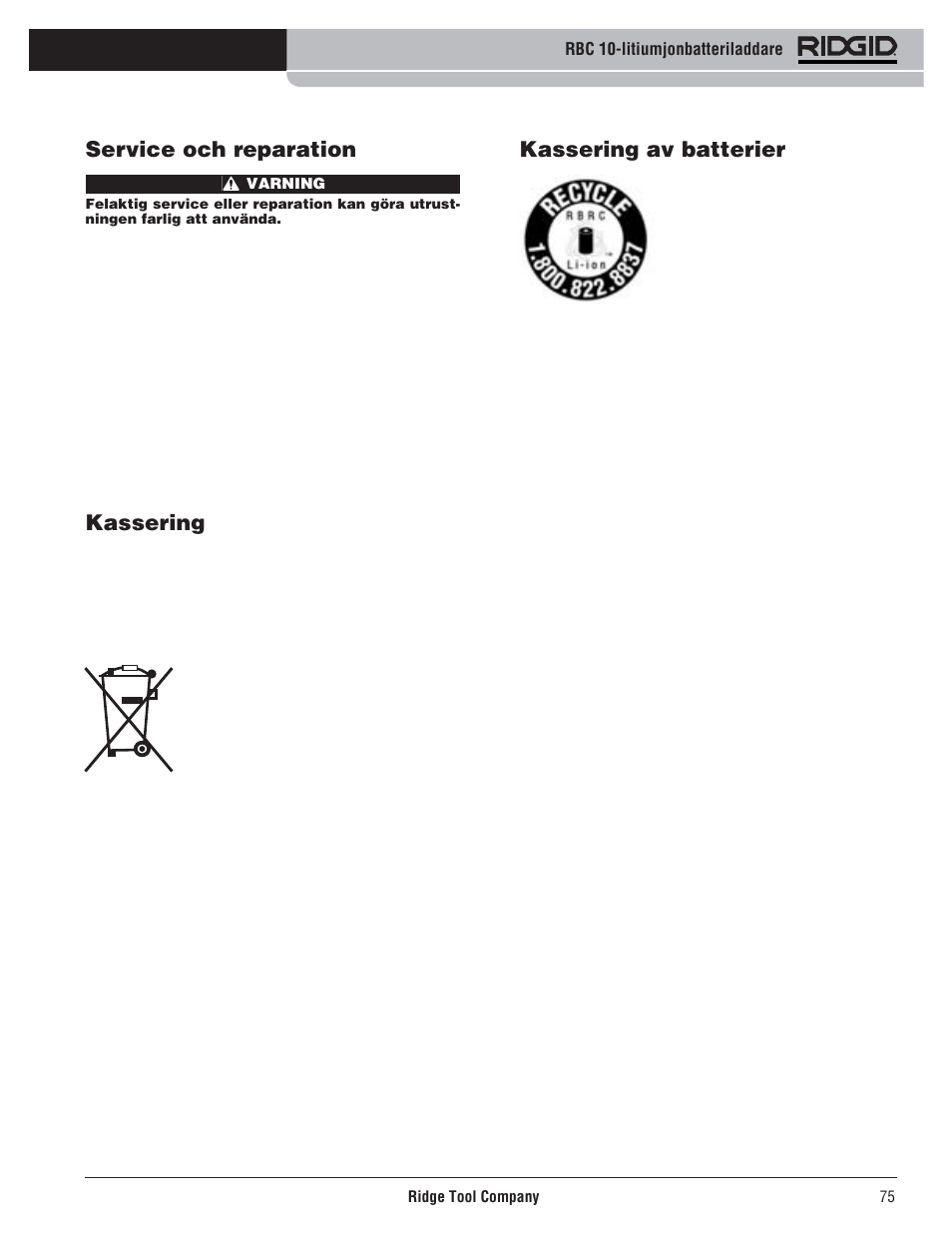 Kassering av batterier, Service och reparation, Kassering | RIDGID RBC 10 Li-Ion Charger User Manual | Page 77 / 221