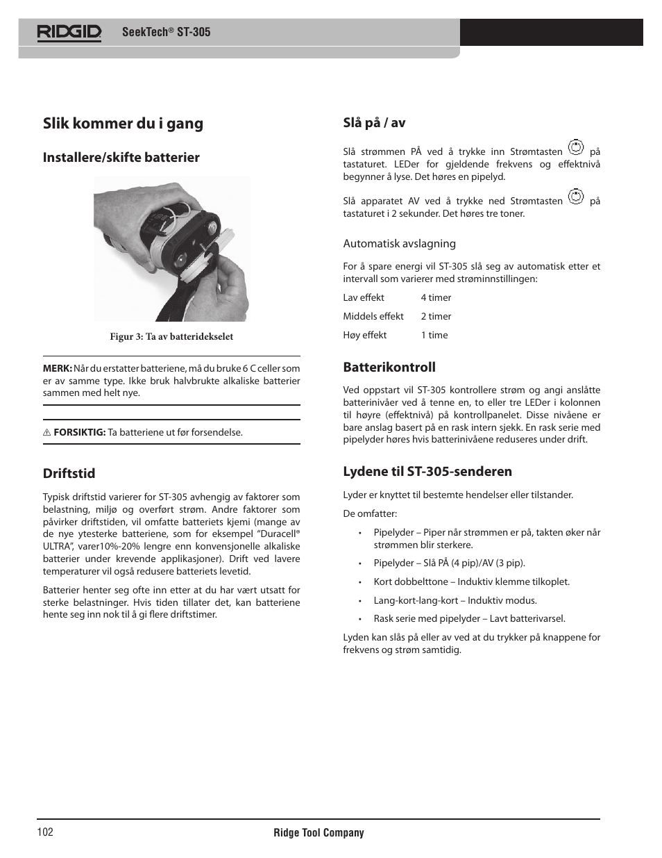 Slik kommer du i gang, Installere/skifte batterier, Driftstid | Slå på / av, Batterikontroll, Lydene til st-305-senderen | RIDGID SeekTech ST-305 User Manual | Page 103 / 141