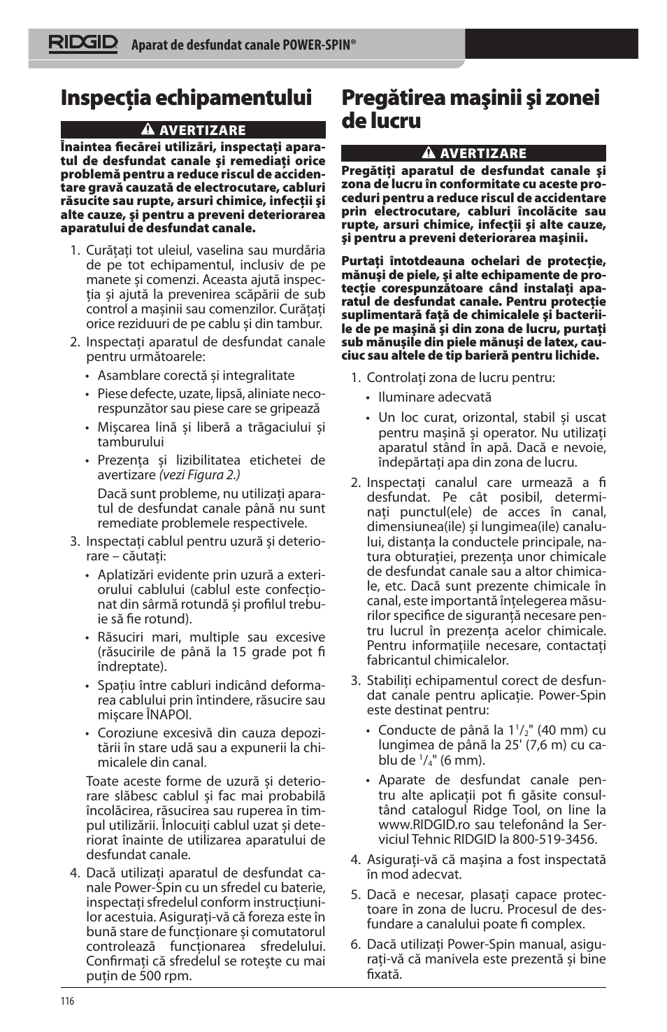 Inspecţia echipamentului, Pregătirea maşinii şi zonei de lucru | RIDGID Power-Spin User Manual | Page 118 / 186