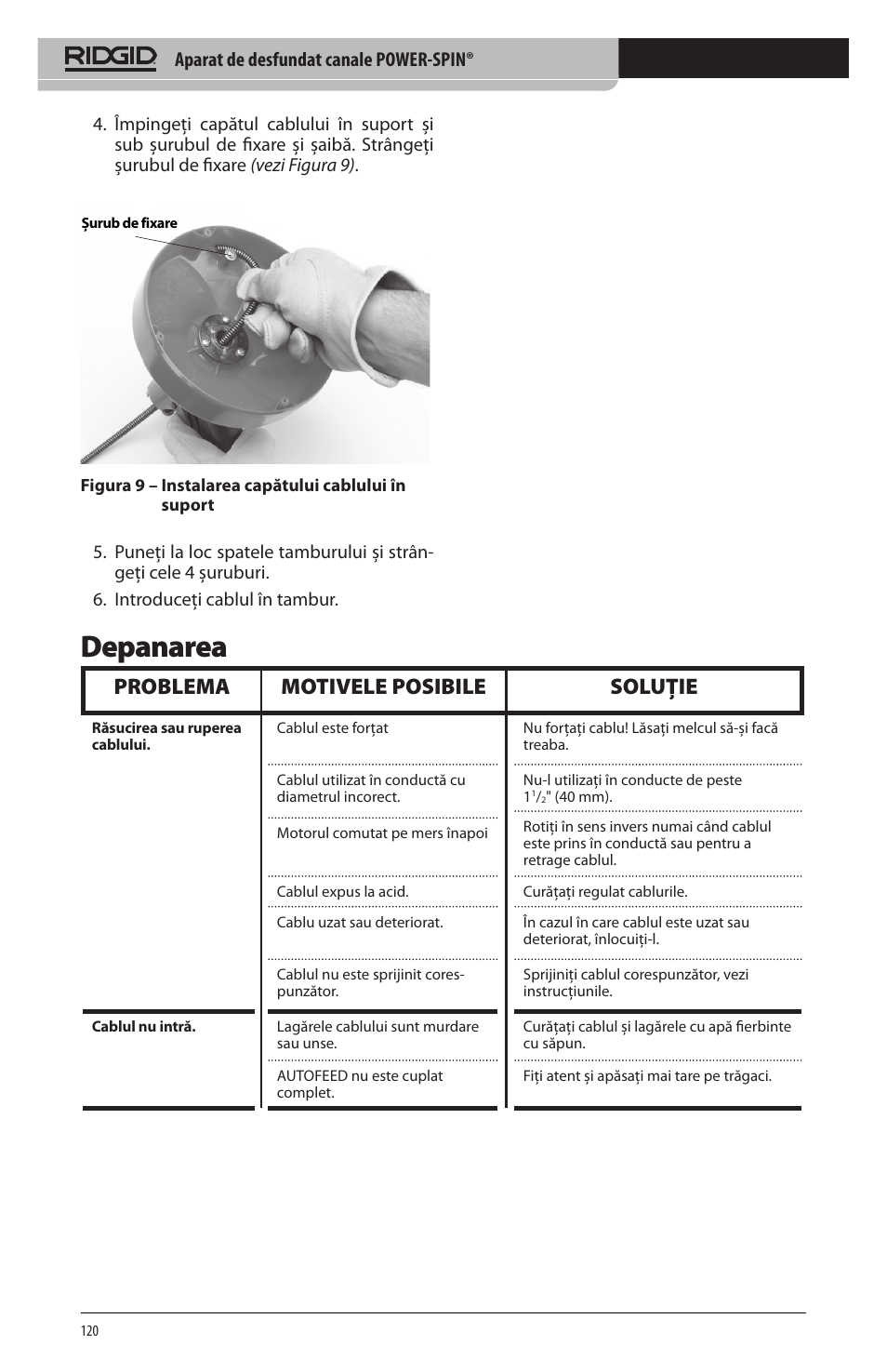 Depanarea, Problema motivele posibile soluţie, Aparat de desfundat canale power-spin | RIDGID Power-Spin User Manual | Page 122 / 186