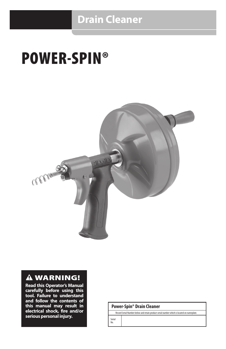 09186 multi 22 power spin manual.pdf, Power-spin, Drain cleaner | Warning | RIDGID Power-Spin User Manual | Page 3 / 186