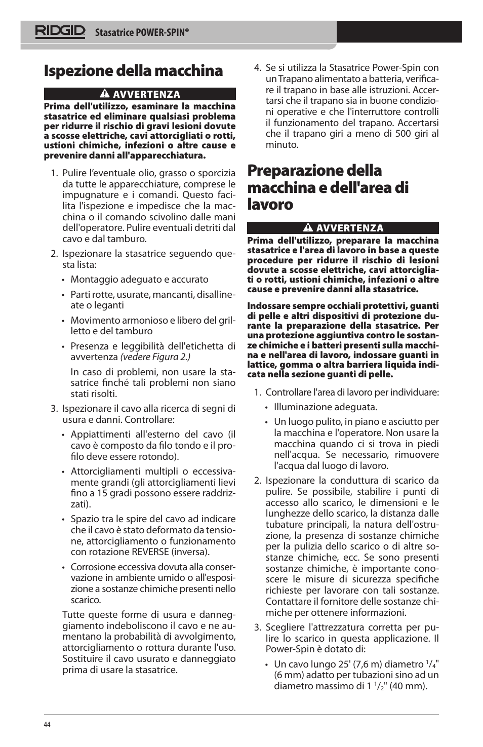 Ispezione della macchina, Preparazione della macchina e dell'area di lavoro | RIDGID Power-Spin User Manual | Page 46 / 186