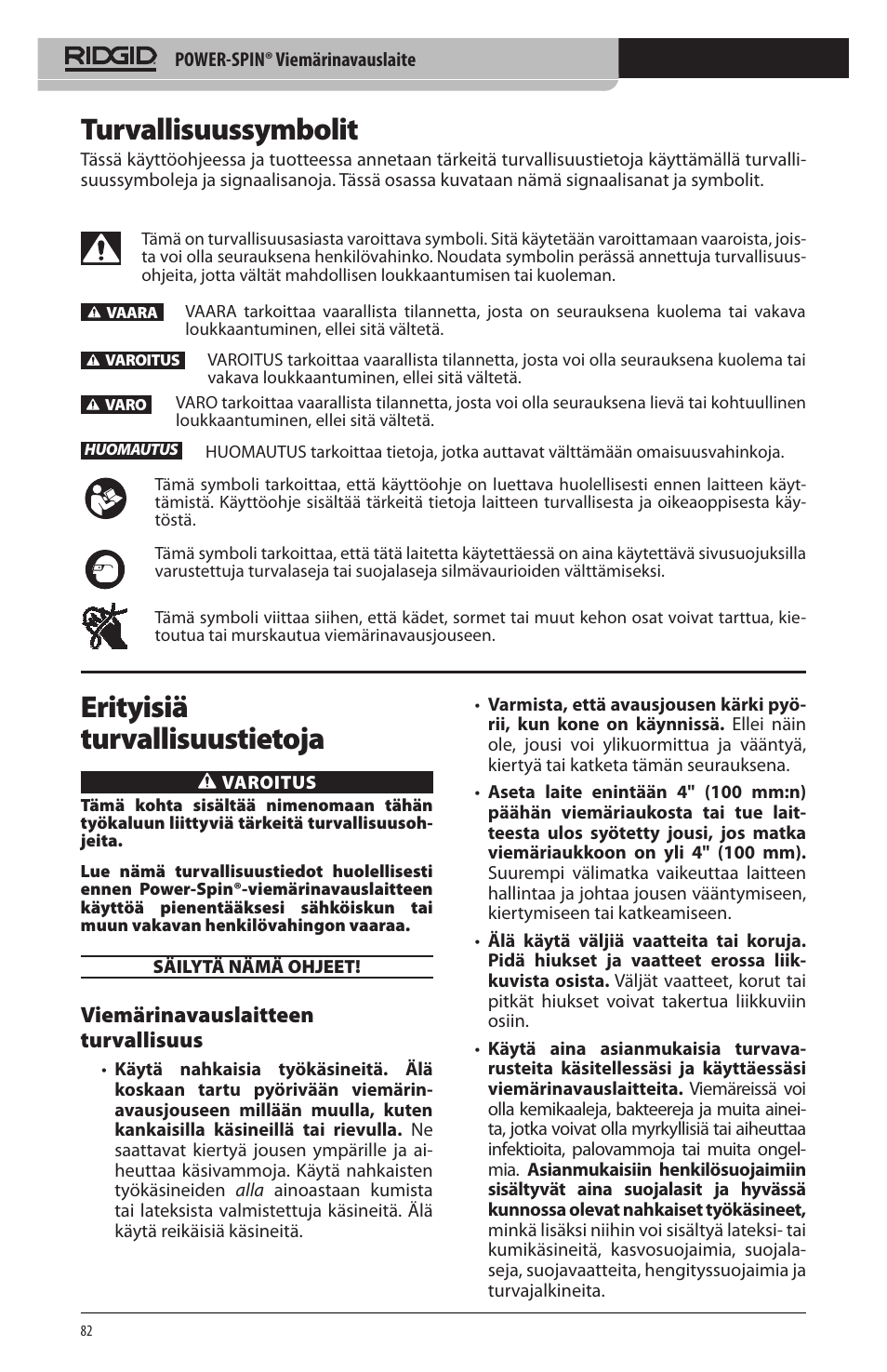 Turvallisuussymbolit, Erityisiä turvallisuustietoja, Viemärinavauslaitteen turvallisuus | RIDGID Power-Spin User Manual | Page 84 / 186