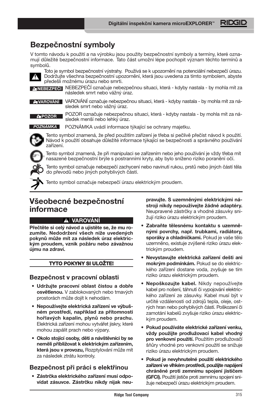 Všeobecné bezpečnostní informace, Bezpečnostní symboly, Bezpečnost v pracovní oblasti | Bezpečnost při práci s elektřinou | RIDGID micro EXPLORER User Manual | Page 304 / 449