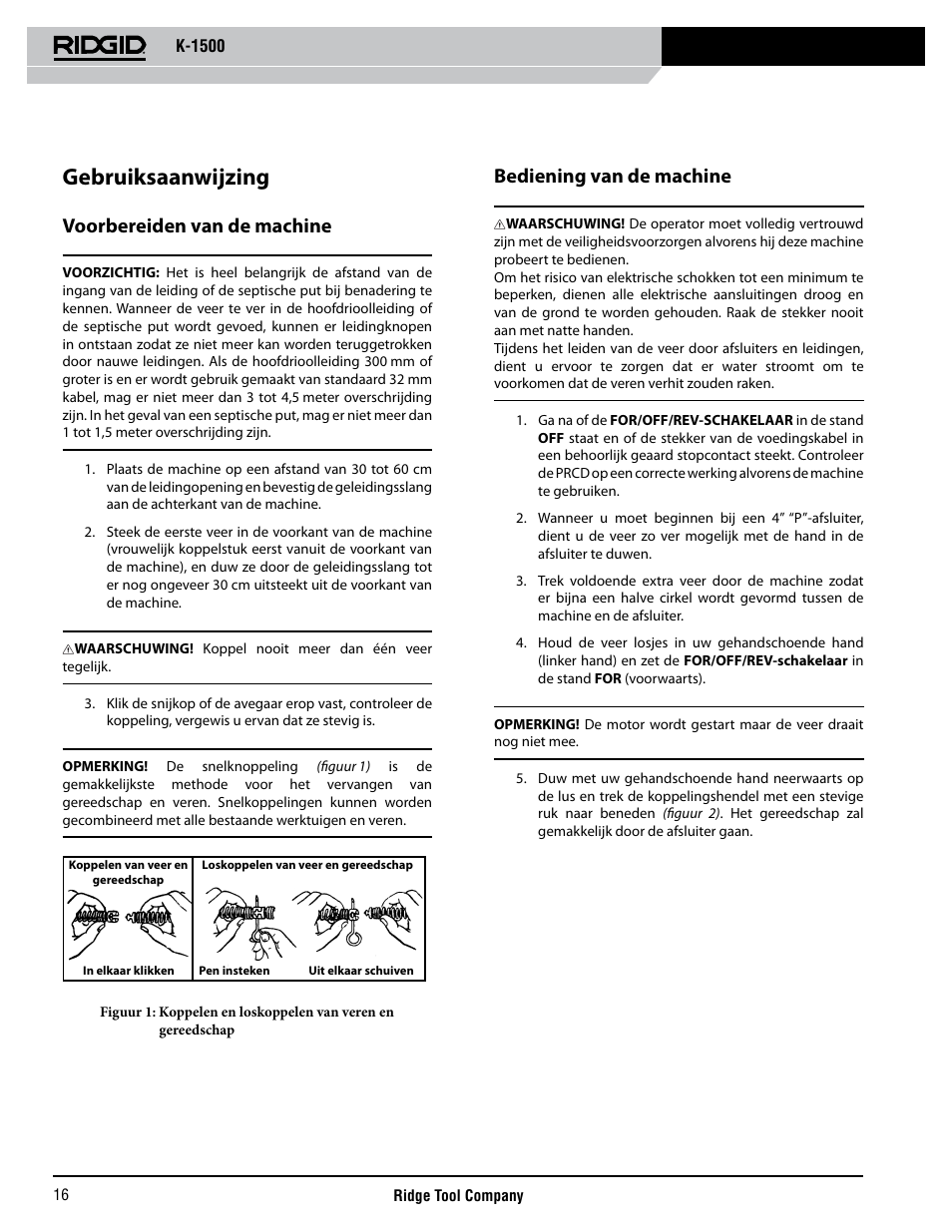 Gebruiksaanwijzing, Voorbereiden van de machine, Bediening van de machine | RIDGID K-1500 G User Manual | Page 17 / 85