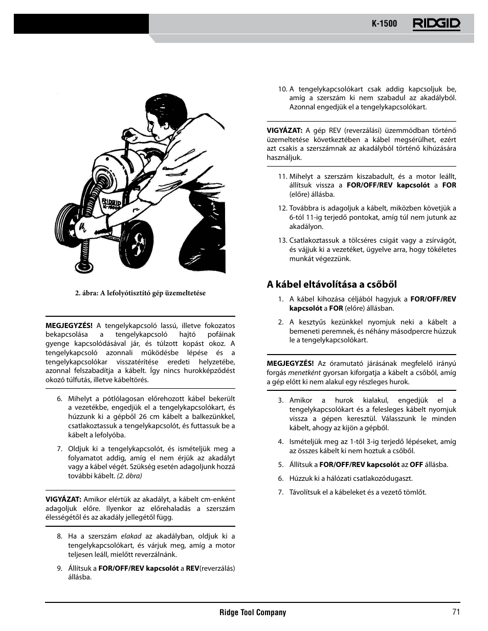 A kábel eltávolítása a csőből | RIDGID K-1500 G User Manual | Page 72 / 85